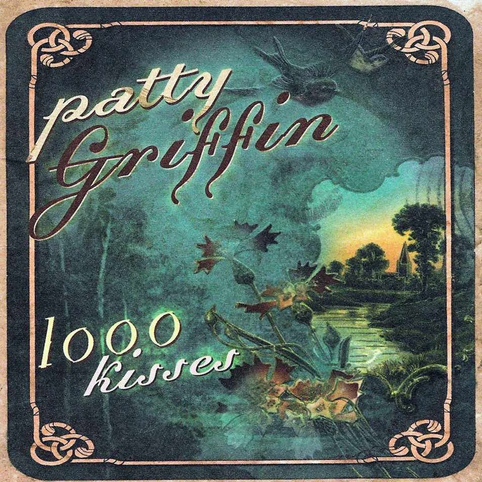 Patty Griffin 1000 Kisses CD 2 Patty Griffin 1000 Kisses CD