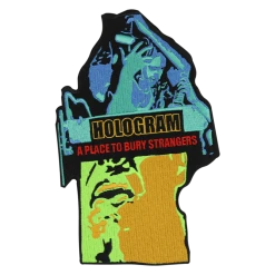A Place To Bury Strangers New Merch Hologram Patch