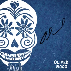 Oliver Wood New Merch Signed Always Smilin' Vinyl