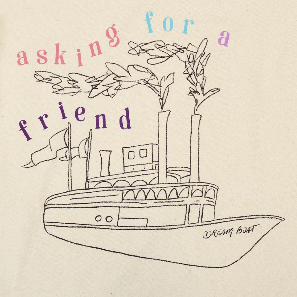 Asking For A Friend New Merch Dreamboat Long Sleeve T-Shirt Asking For A Friend New Merch Dreamboat Long Sleeve T-Shirt