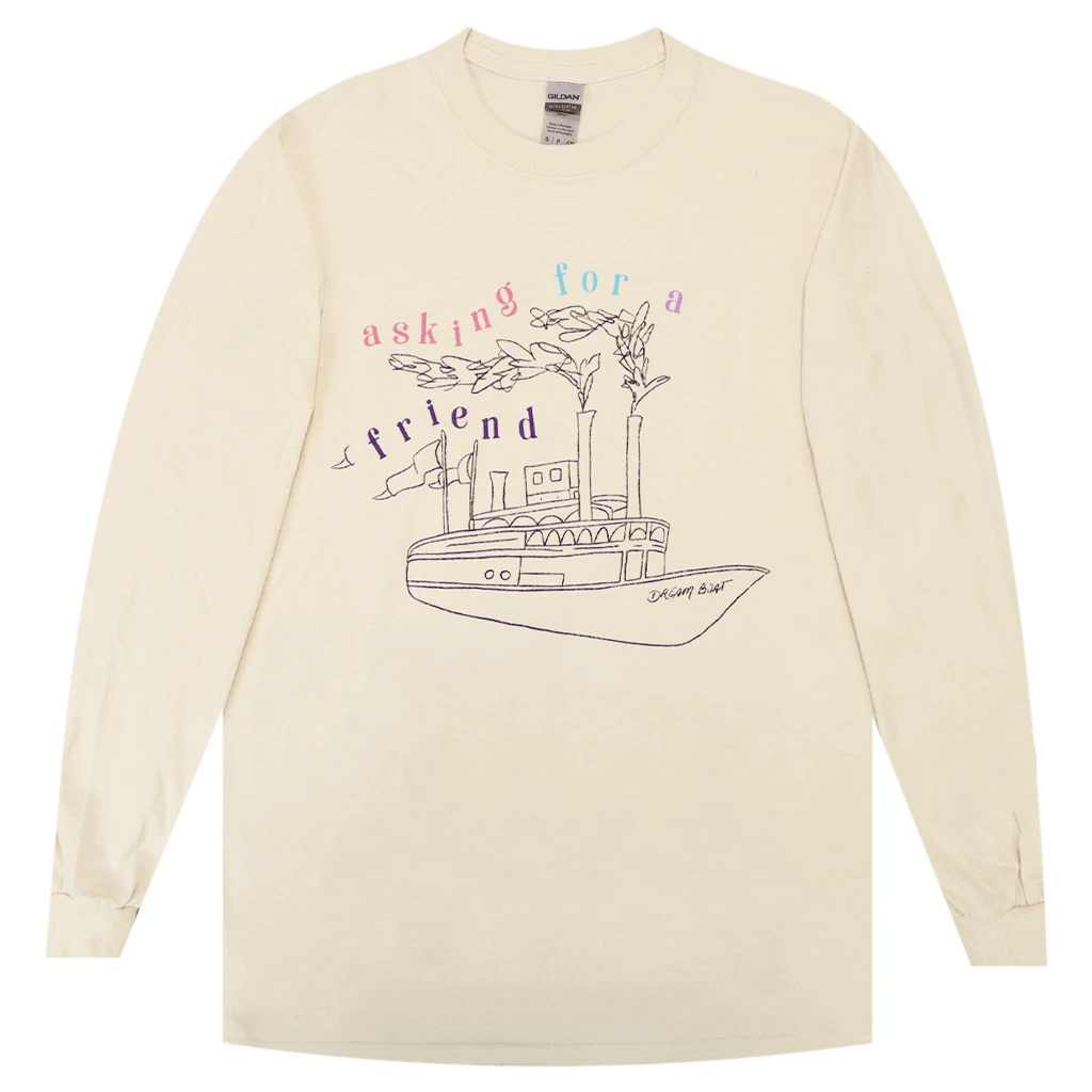 Asking For A Friend New Merch Dreamboat Long Sleeve T-Shirt Asking For A Friend New Merch Dreamboat Long Sleeve T-Shirt
