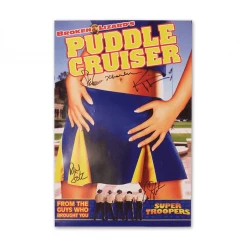 Broken Lizard New Merch Autographed Puddle Cruiser Poster