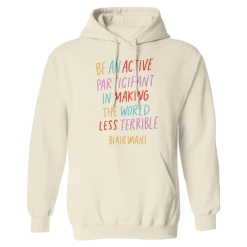 Blair Imani New Merch Be An Active Cream Pullover Hoodie