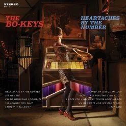 The Bo-Keys Heartaches By The Number