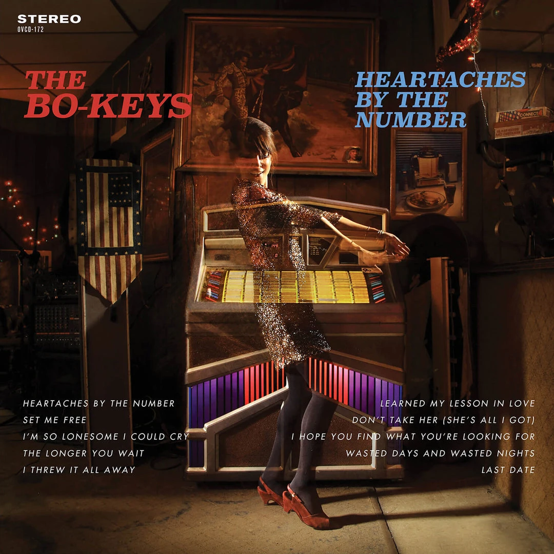 The Bo-Keys Heartaches By The Number The Bo-Keys Heartaches By The Number