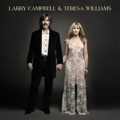 Larry Campbell & Teresa Williams 12" Vinyl