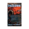 Failure Wild Type Droid - Signed Cassette