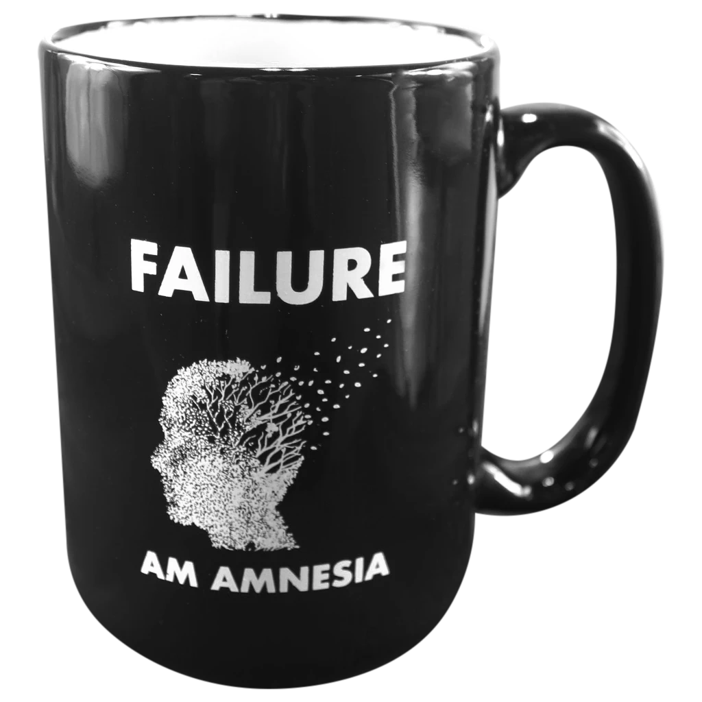 Failure Am Amnesia Mug Failure Am Amnesia Mug