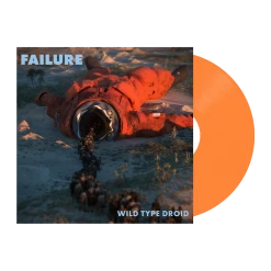 Failure New Merch Wild Type Droid - 12" Orange Vinyl