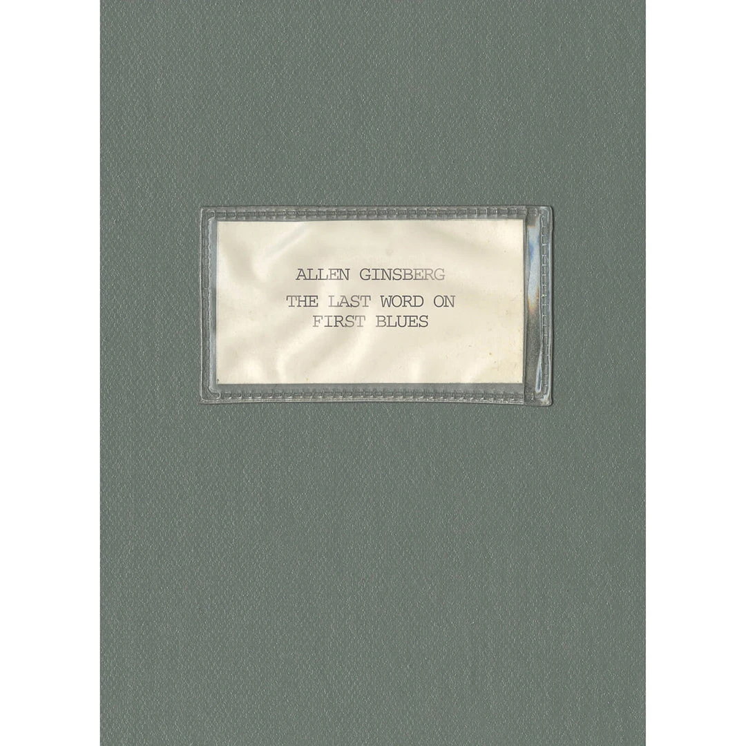 Allen Ginsberg The Last Word On First Blues New Merch Allen Ginsberg The Last Word On First Blues New Merch