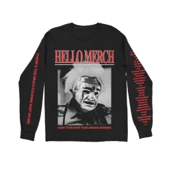 Hello Merch Too Much Black Long Sleeve Shirt