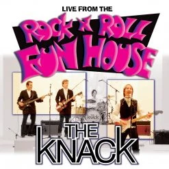 The Knack Live From The Rock 'n' Roll Fun House New Merch