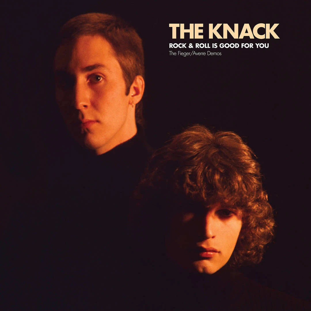 The Knack New Merch Rock & Roll Is Good For You: The Fieger/Averre Demos 1 The Knack New Merch Rock & Roll Is Good For You: The Fieger/Averre Demos