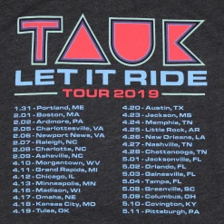 TAUK Let It Ride Tour T-Shirt New Merch