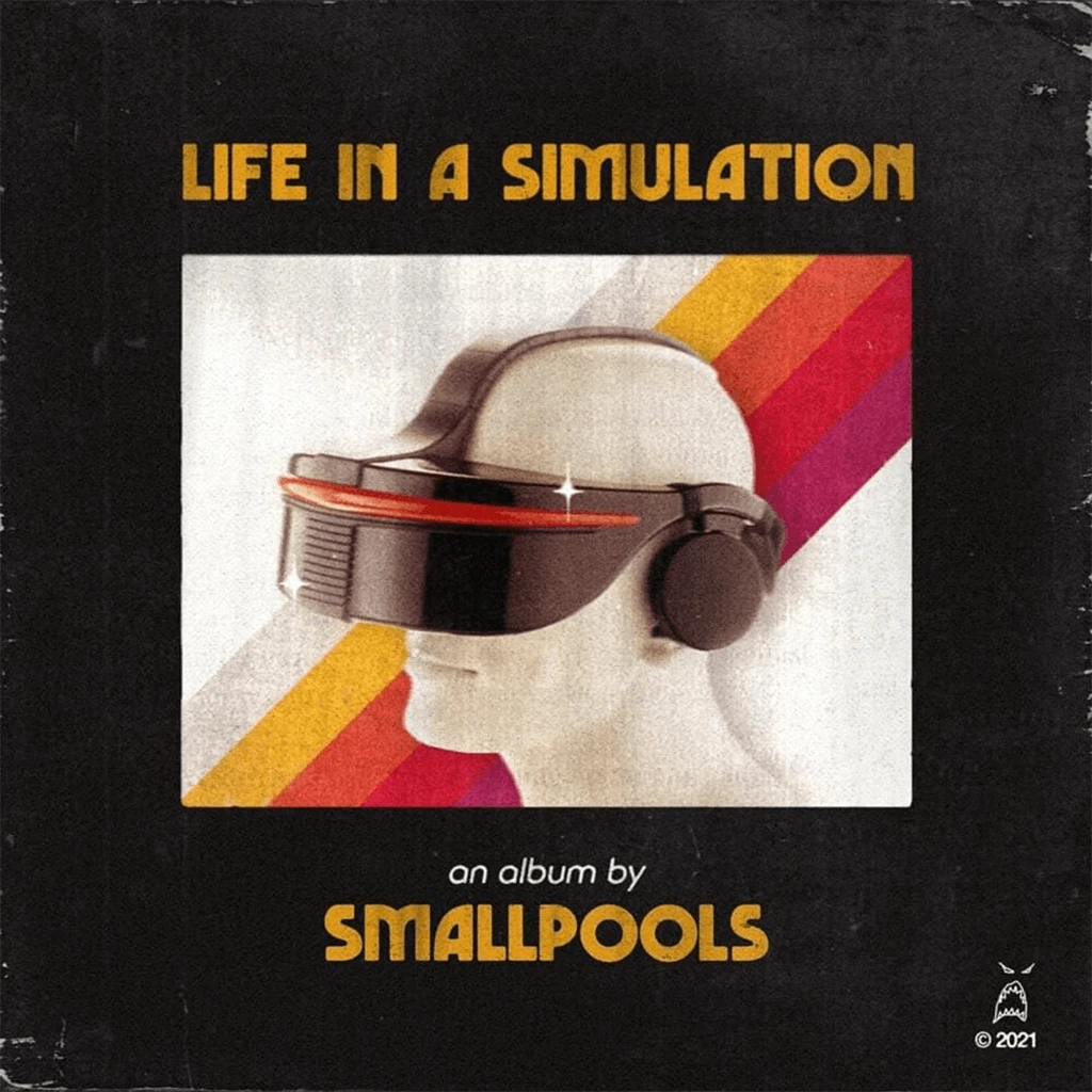 Smallpools Life In A Simulation 12" Vinyl Smallpools Life In A Simulation 12" Vinyl