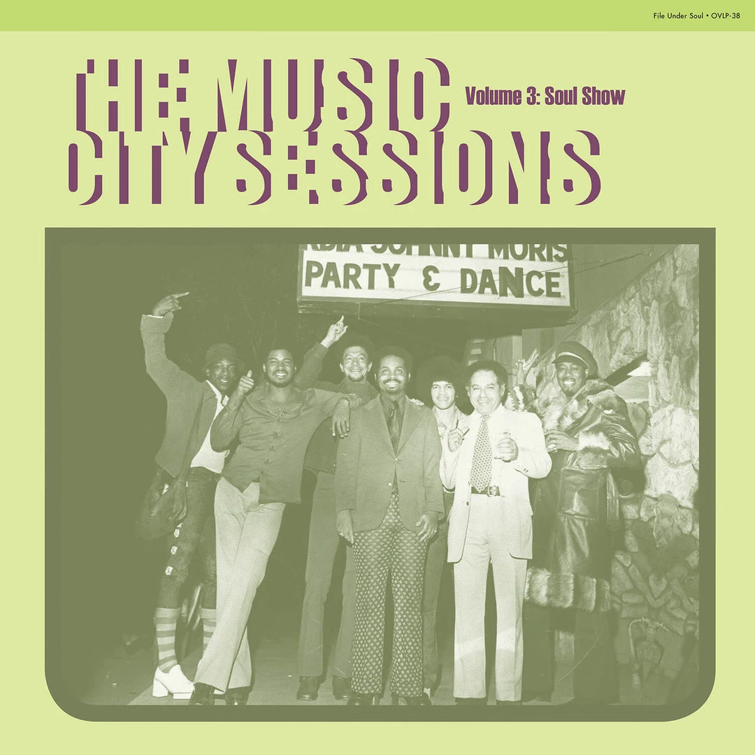 Various Artists The Music City Sessions, Volume 3: Soul Show Various Artists The Music City Sessions, Volume 3: Soul Show