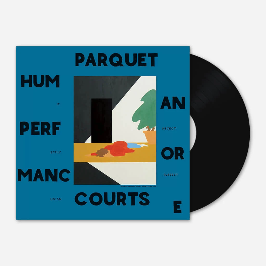 Parquet Courts Human Performance 12" Vinyl New Merch 1 Parquet Courts Human Performance 12" Vinyl New Merch