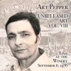 Art Pepper Unreleased Art, Vol. VIII: Live At The Winery, September 6, 1976