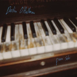 Dustin O'Halloran New Merch Piano Solos