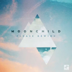 Moonchild New Merch Please Rewind 12" Vinyl (2015)