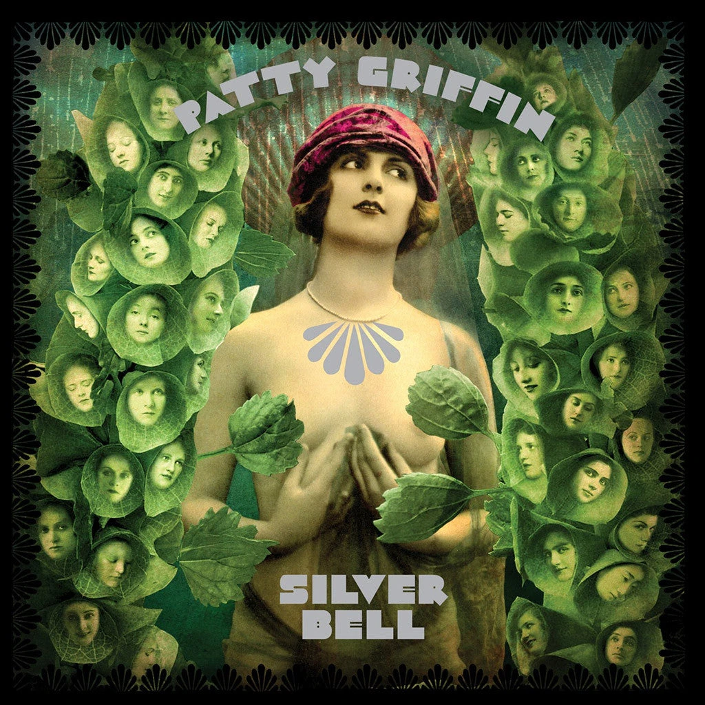 Patty Griffin Silver Bell 1 Patty Griffin Silver Bell