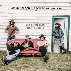 Lukas Nelson & Promise Of The Real Turn Off The News (Build A Garden) CD New Merch