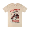 Fruition Take It Too Far Cream T Shirt New Merch