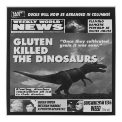 Weekly World News Gluten Killed The Dinosaurs Sticker