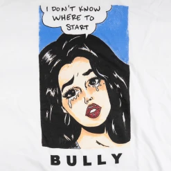 Bully New Merch Where To Start? T-Shirt 2 Bully New Merch Where To Start? T-Shirt