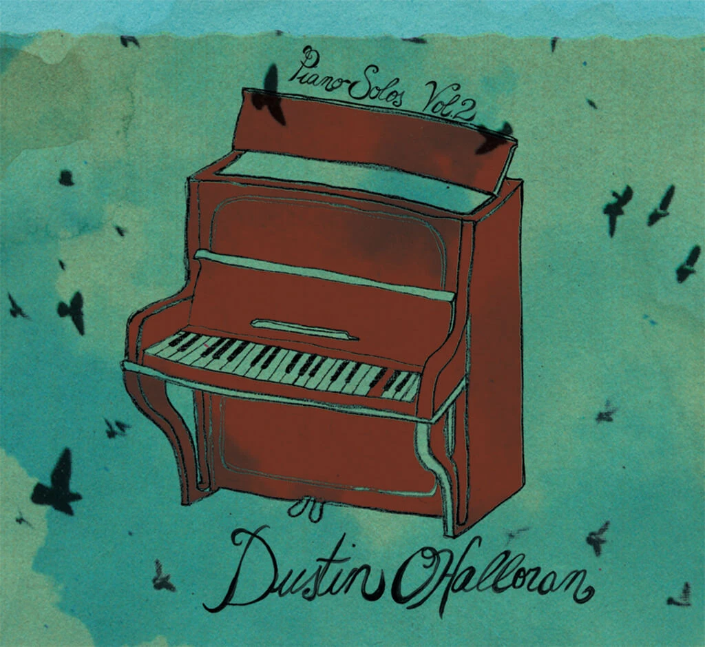 Dustin O'Halloran Piano Solos Vol. 2 2 Dustin O'Halloran Piano Solos Vol. 2
