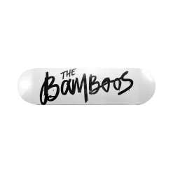 The Bamboos New Merch Bamboos Skate Deck