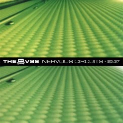 The VSS Nervous Circuits + 25:37 Double Green & Black 12" LP + Poster